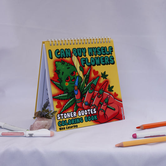 I Can Buy Myself Flowers – Coloring Book